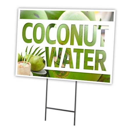 Signmission Coconut Water Yard Sign & Stake outdoor plastic coroplast window, C-1216-DS-Coconut Water C-1216-DS-Coconut Water